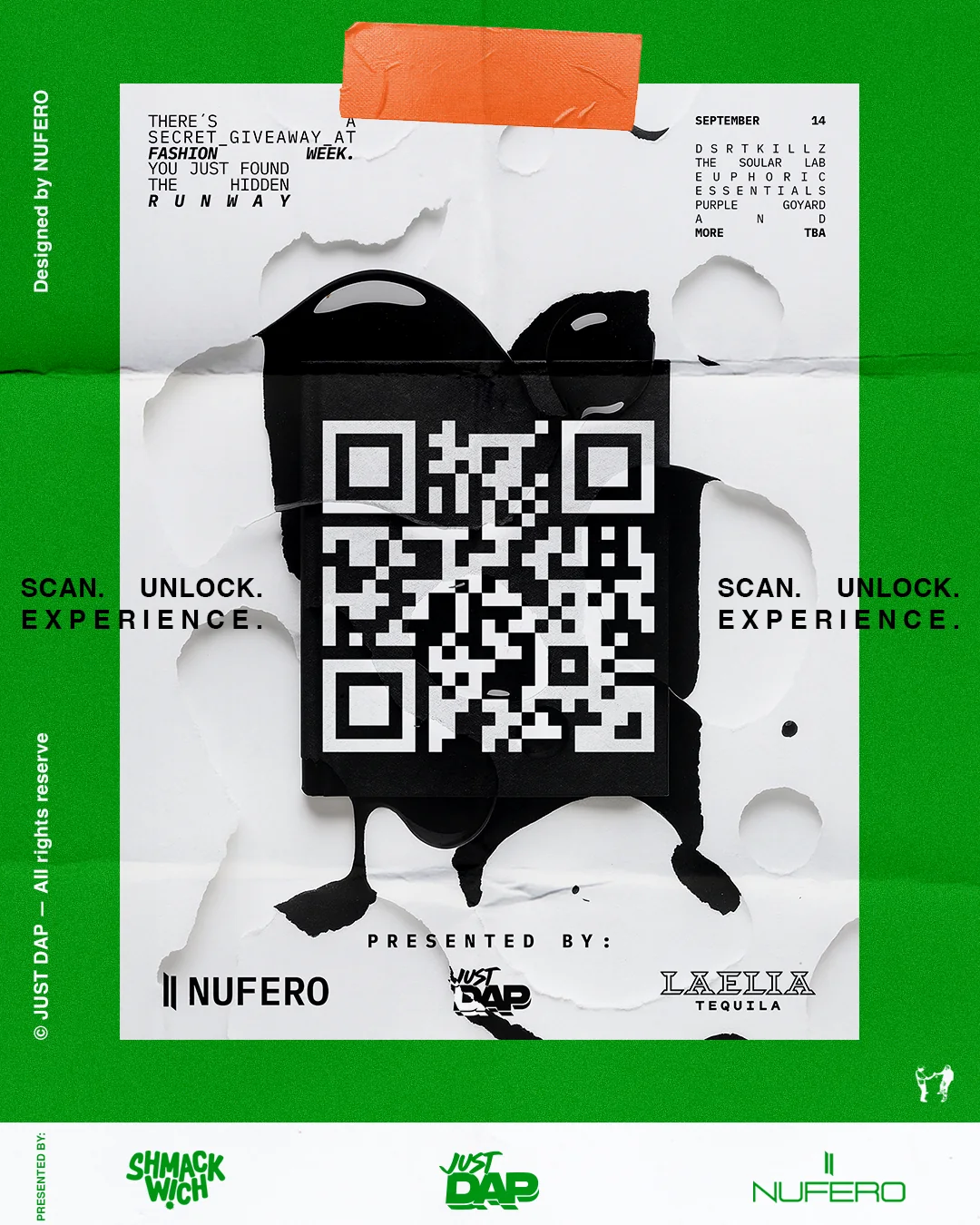 Poster for a secret giveaway drop at Fashion Week with Just Dap and Laelia Tequila.